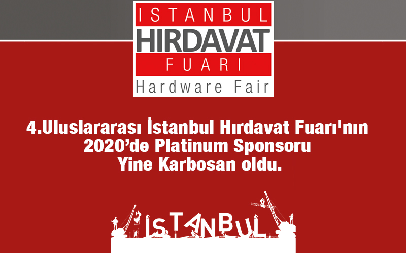 Karbosan Platinum Sponsor of Istanbul Hardware Exhibition